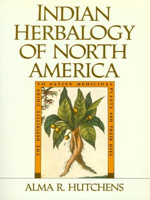 Indian Herbalogy of North America - ebook